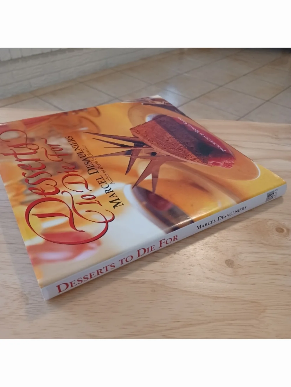 VTG Desserts to Die For Cookbook by Marcel Desaulniers (Hardcover, 1995)